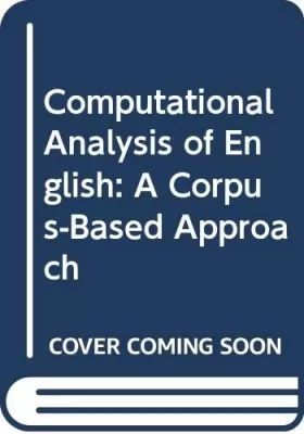 Couverture du produit · Computational Analysis of English: A Corpus-Based Approach