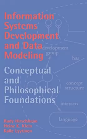 Couverture du produit · Information Systems Development and Data Modeling: Conceptual and Philosophical Foundations