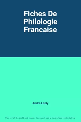 Couverture du produit · Fiches De Philologie Francaise