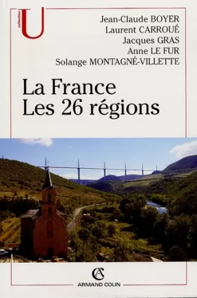 Couverture du produit · La France : Les 26 régions