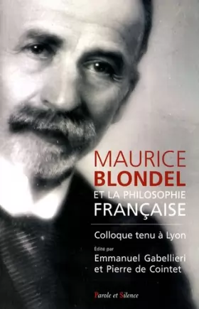 Couverture du produit · Blondel et la philosophie francaise 1880 1950