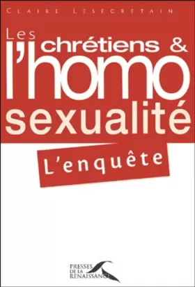 Couverture du produit · CHRETIENS HOMOSEXUA ENQUETE
