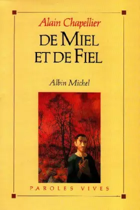 Couverture du produit · De miel et de fiel