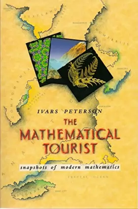 Couverture du produit · The Mathematical Tourist: Snapshots of Modern Mathematics