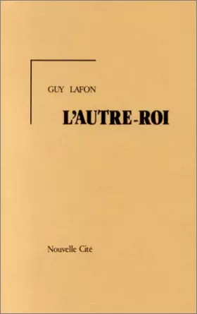 Couverture du produit · L'Autre-Roi ou la religion fraternelle