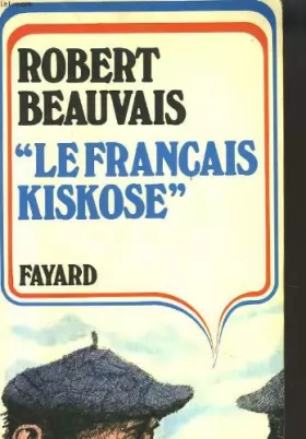 Couverture du produit · Le Français kiskose