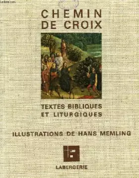 Couverture du produit · Chemin de croix, textes bibliques et liturgiques