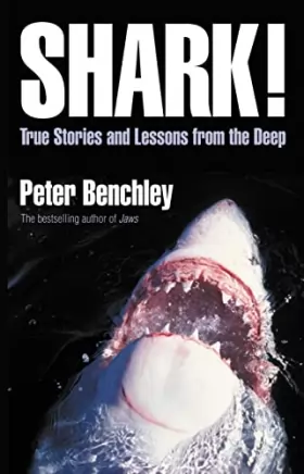 Couverture du produit · Shark!: True Stories and Lessons from the Deep