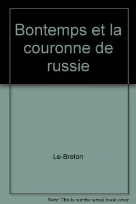 Couverture du produit · Bontemps et la couronne de russie