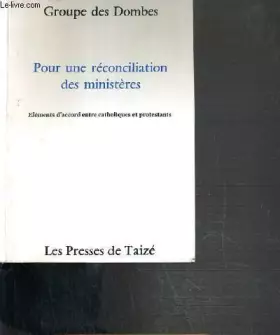 Couverture du produit · Pour une réconciliation des ministères. Eléments d'accord entre catholiques et protestants.