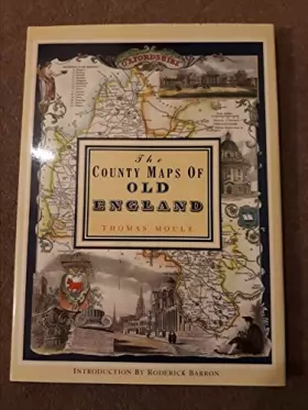 Couverture du produit · County Maps of Old England, The