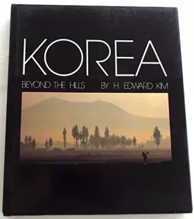 Couverture du produit · Korea, Beyond the Hills