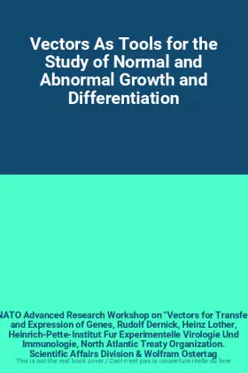 Couverture du produit · Vectors As Tools for the Study of Normal and Abnormal Growth and Differentiation