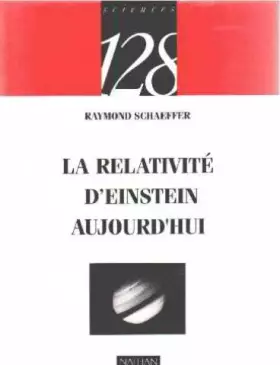 Couverture du produit · Le relativisme einsteinien aujourd'hui
