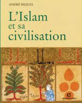 Couverture du produit · L'Islam et sa civilisation