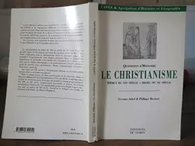 Couverture du produit · Le christianisme du début du VIIe siècle au milieu du XIe siècle