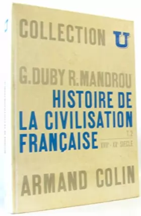 Couverture du produit · Histoire de la civilisation française Tome 2 XVIIe -XXe siècle