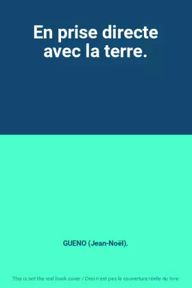 Couverture du produit · En prise directe avec la terre.