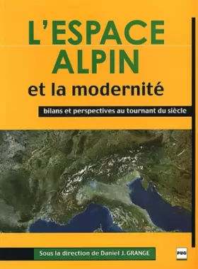 Couverture du produit · L'Espace alpin et la modernité