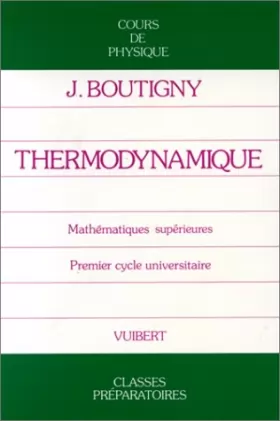Couverture du produit · Thermodynamique: Classe de mathématiques supérieures
