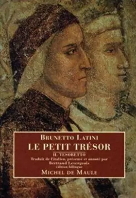 Couverture du produit · Le Petit Trésor / Il Tesoretto (édition bilingue)