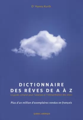 Couverture du produit · Dictionnaire des rêves de A à Z