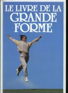 Couverture du produit · Le livre de la grande forme