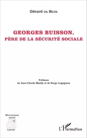 Couverture du produit · Georges Buisson: Père de la sécurité sociale