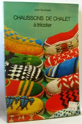 Couverture du produit · Chaussons de chalet à tricoter