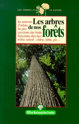 Couverture du produit · Les arbres de nos forêts