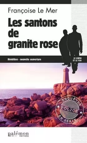 Couverture du produit · LES SANTONS DE GRANIT ROSE