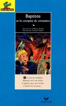 Couverture du produit · Baptiste et le complot du cimetière