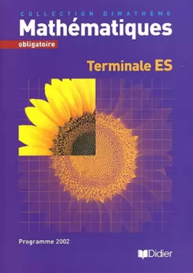 Couverture du produit · Dimathème Terminale ES obligatoire  (livre élève)