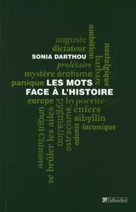 Couverture du produit · Les mots face à l'histoire