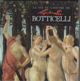 Couverture du produit · La vie et l'oeuvre de Botticelli
