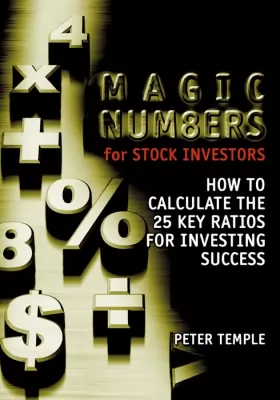 Couverture du produit · Magic Numbers for Stock Investors: How To Calculate the 25 Key Ratios for Investing Success