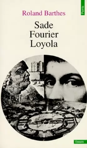 Couverture du produit · Sade, Fourier, Loyola