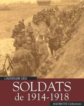 Couverture du produit · L'aventure des soldats de 1914-1918