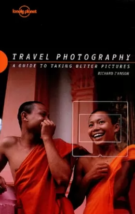 Couverture du produit · Travel photography : A guide to taking better pictures