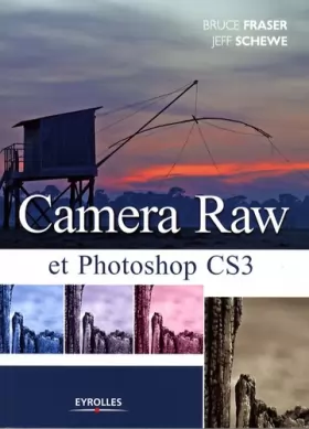 Couverture du produit · Camera Raw et Photoshop CS3