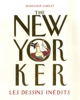 Couverture du produit · The New Yorker: Les dessins inédits