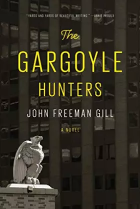 Couverture du produit · The Gargoyle Hunters: A novel