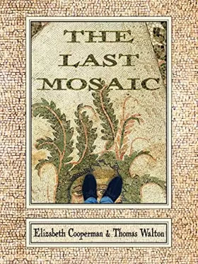 Couverture du produit · The Last Mosaic