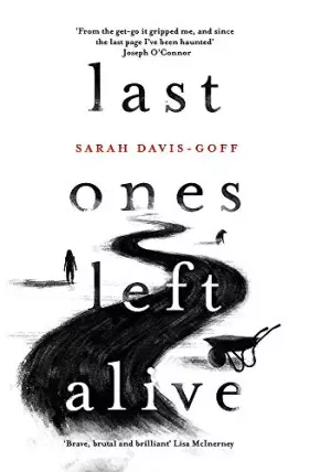 Couverture du produit · Last Ones Left Alive: The 'fiercely feminist, highly imaginative debut' - Observer
