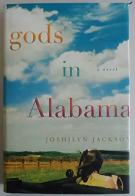 Couverture du produit · Gods In Alabama: A Novel