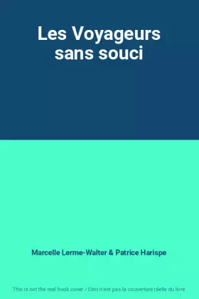 Couverture du produit · Les Voyageurs sans souci