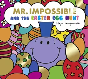 Couverture du produit · Mr Impossible and The Easter Egg Hunt – Story Library Format