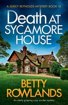Couverture du produit · Death at Sycamore House: An utterly gripping cozy murder mystery