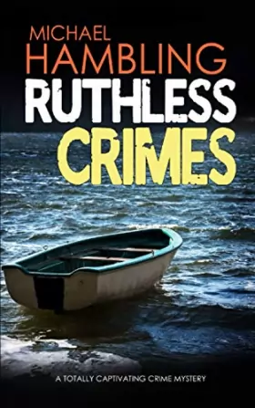 Couverture du produit · RUTHLESS CRIMES a totally captivating crime mystery