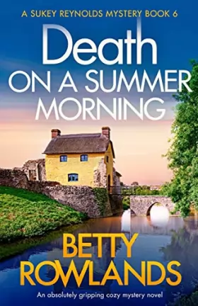 Couverture du produit · Death on a Summer Morning: An absolutely gripping cozy mystery novel